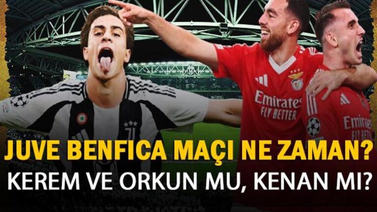Juventus’un oyunu ne zaman ama? Şifre olmadan yazışmalar mı? Kerem ve Orkunlu Benfica veya Kenan yıldızı Juventus?